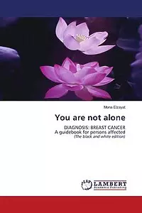 Diagnosis Breast cancer - You are not alone